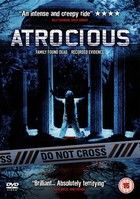 Atrocious (2010)