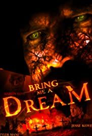 Bring Me a Dream (2020)