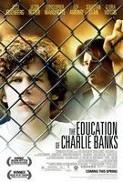 Charlie Banks: Az élet iskolája (2007)