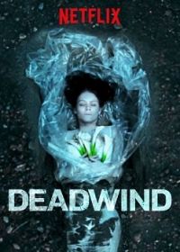 Deadwind 1. évad