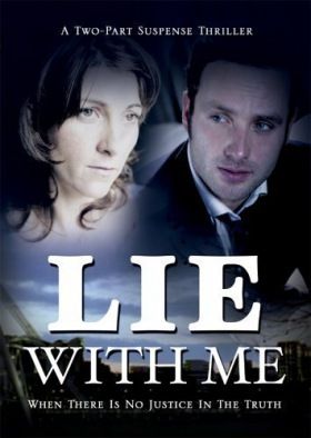 Feküdj le velem (Lie with me) (2005)