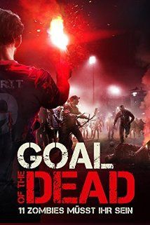 A halál értelme (Goal of the Dead (2014)