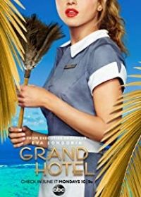 Grand Hotel (US) 1. évad (2019)