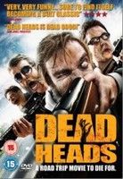 Haláli arcok - DeadHeads (2011)