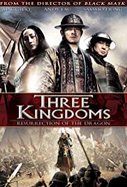 Három királyság - A sárkány feltámadása (Three Kingdoms: Resurrection of the Dragon) (2008)