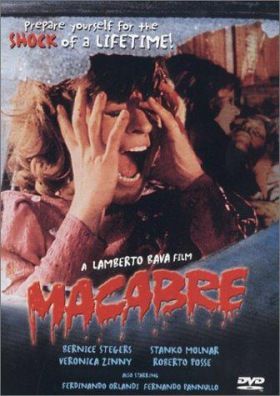 Hátborzongató (Macabre) (1980)