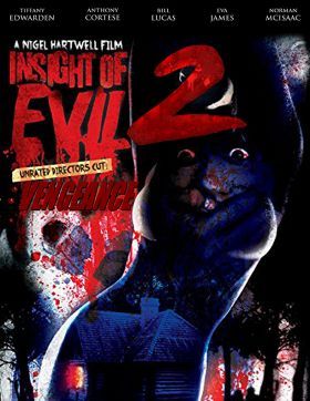 Insight of Evil 2 (2019)