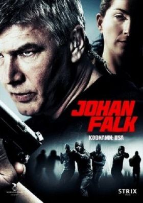 Johan Falk - Össztűz (2012)
