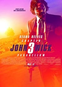 John Wick: 3. felvonás - Parabellum (2019)