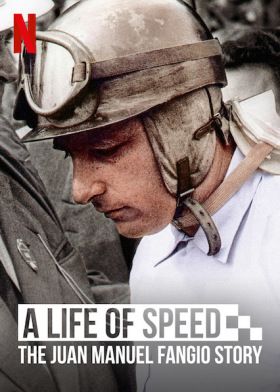 Juan Manuel Fangio: Az autók megszelidítője (2020)