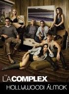 L.A. Complex- Hollywoodi álmok 1. évad (2012)