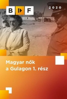 Magyar nők a gulágon 1. évad (1992)