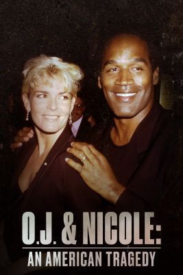 O. J. és Nicole: Egy amerikai tragédia (2020)