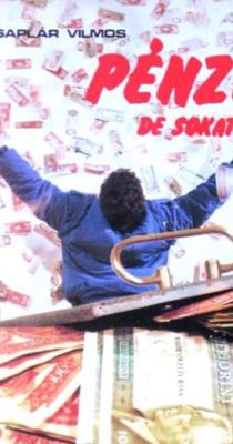Pénzt, de sokat! (1991)