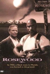 Rosewood, az égő város (1997)
