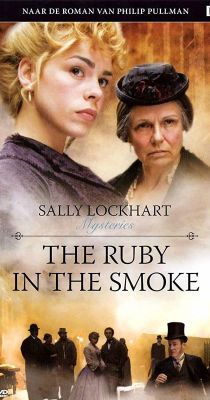 Sally Lockhart rejtélyes történetei: Rubin és füst (2006)