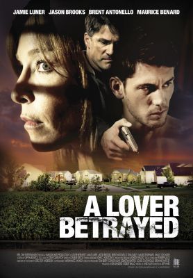 Sosem felejtek / A Lover Betrayed (2017)
