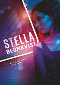 Stella Blómkvist - A bűnösök védője 1. évad (2017)