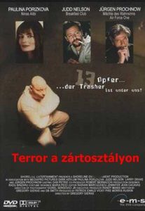 Terror a zártosztályon (2001)