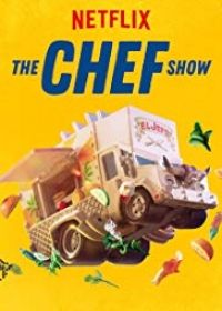 The Chef Show 1. évad (2019)