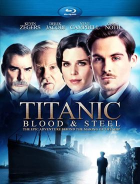 Titanic: Blood and Steel 1. évad (2012)