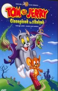 Tom és Jerry - Cincogások és sikolyok (2007)