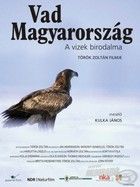 Vad Magyarország - A vizek birodalma (2011)