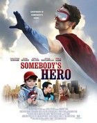 Valaki hőse (2011)