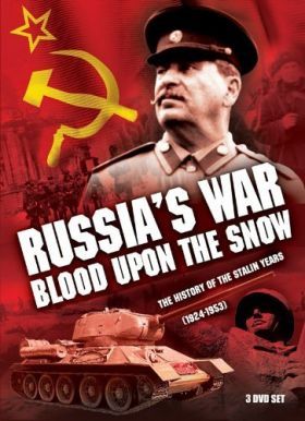 Vércseppek a havon: Oroszország háborúja 1924-1953 1. évad (1998)