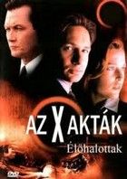 X-akták: Élőhalottak (2001)
